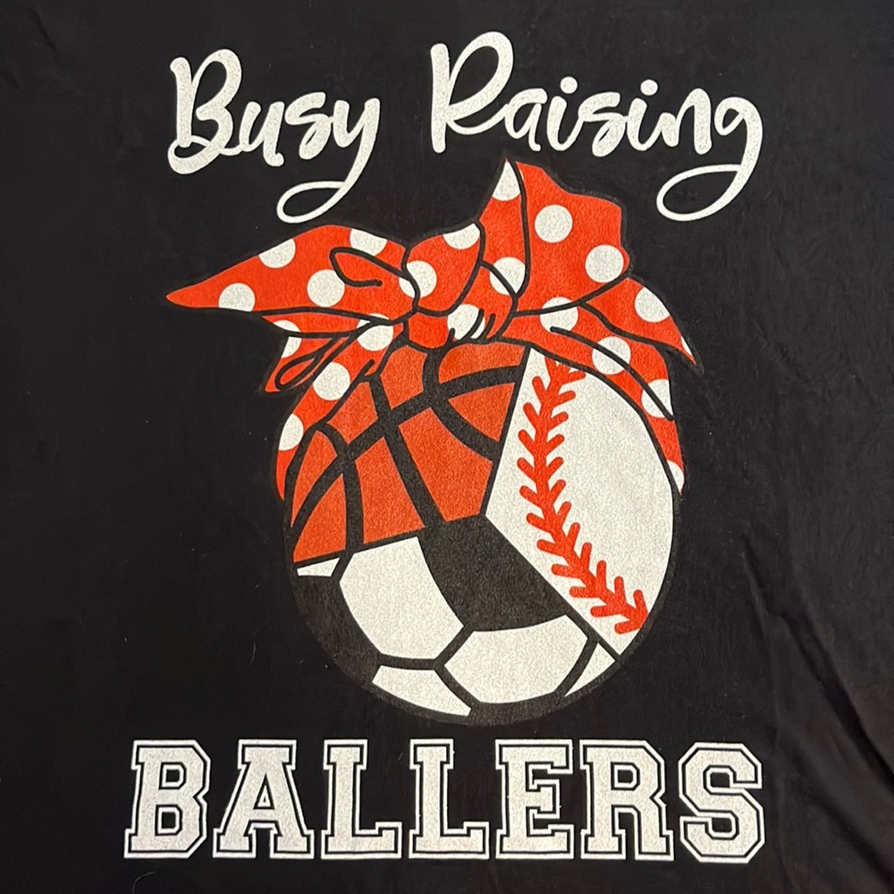 Busy Raising Ballers NWT